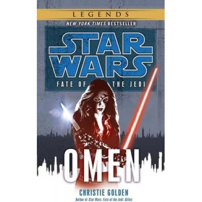Star Wars: Fate of the Jedi - Omen - Christie Golden
