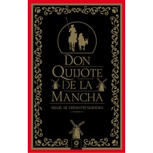 DON QUIJOTE DE LA MANCHA