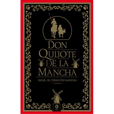 DON QUIJOTE DE LA MANCHA
