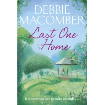 Last One Home | Debbie Macomber