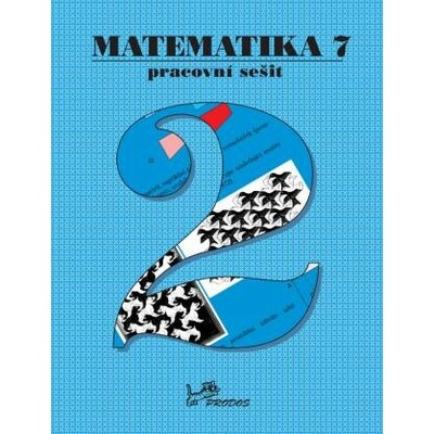 Matematika 7 Pracovní sešit 2