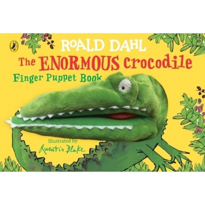 The Enormous Crocodile's Finger Puppet Book - Roald Dahl, Quentin Blake ilustrácie