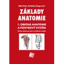 Základy anatomie 1 - Rastislav Druga, Miloš Grim