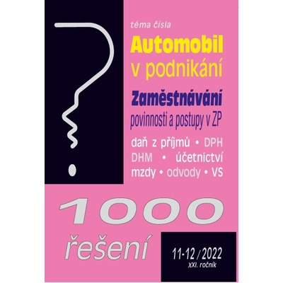 1000 řešení č. 11-12 - Automobil v podnikání - Poradce s.r.o.
