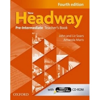 New Headway Pre-Int. Teacher´s Book Fourth Edition with Teacher´s Resource Disc - John a Liz Soars