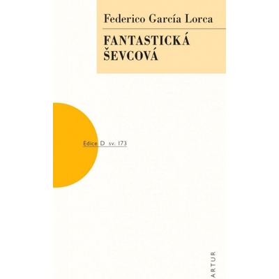 Fantastická ševcová - Federico GArcía Lorca