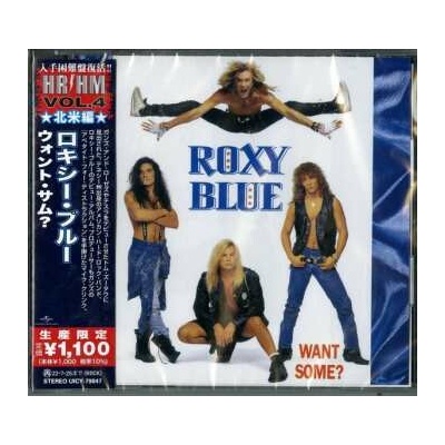 Roxy Blue: Want Some? LTD CD