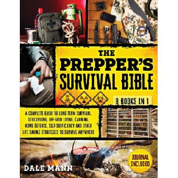The Prepper's Survival Bible