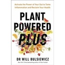 Plant Powered Plus - Dr Will Bulsiewicz