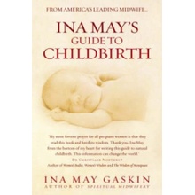 Ina May's Guide to Childbirth