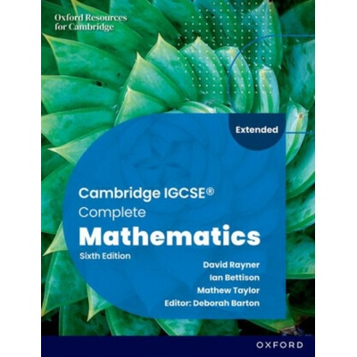 Cambridge IGCSE Complete Mathematics Extended: Student Book Sixth Edition (Paperback)