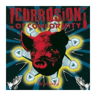 Corrosion Of Conformity - Wiseblood CD
