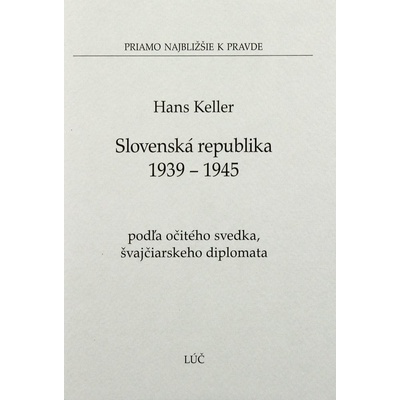 Slovenská republika 1939 - 1945