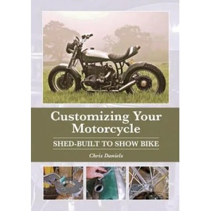 Customizing Your Motorcycle | Chris Daniels (ISBN: 9781785003691)