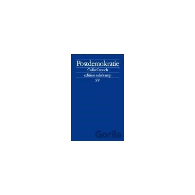 Postdemokratie - Colin Crouch