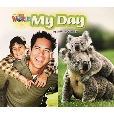 Our World 2 Reader My Day Big Book