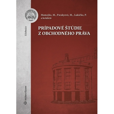 Peter Lukáčka Prípadové štúdie z obchodného práva