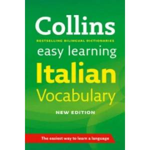Easy Learning Italian Vocabulary | Collins Dictionaries (ISBN: 9780007483945)