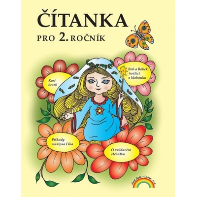 Čítanka pro 2. ročník, původní řada - Eva Procházková, Zdena Horáková
