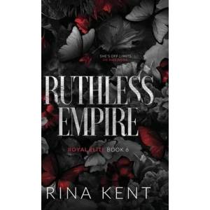 Ruthless Empire | Rina Kent (ISBN: 9781685450601)
