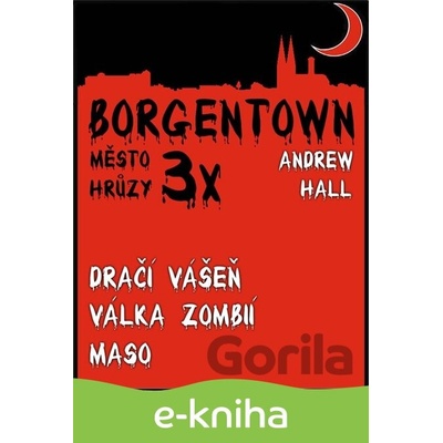 3x Borgentown - město hrůzy II - Andrew Hall CZ