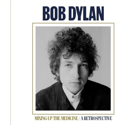 Mixing Up the Medicine - Bob Dylan LP