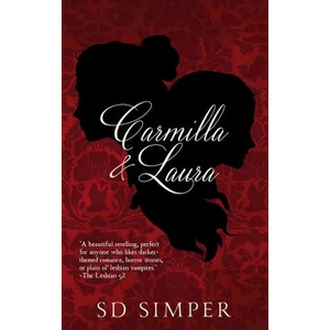 Carmilla and Laura (ISBN: 9781732461147)