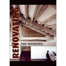 Renovating for Working