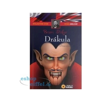 NAKLADATELSTVÍ SUN s.r.o. Drákula / Dracula Dvojjazyčné čtení Č-A