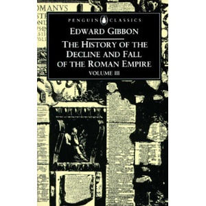 History of the Decline and Fall of the Roman Empire | Edward Gibbon (ISBN: 9780140433951)