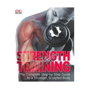 Strength Training | Inc. Dorling Kindersley (ISBN: 9780756654474)