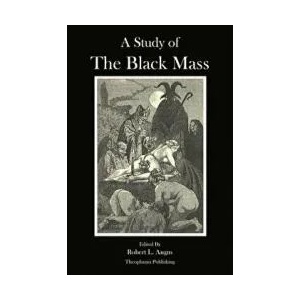 A Study of the Black Mass (ISBN: 9781477614501)