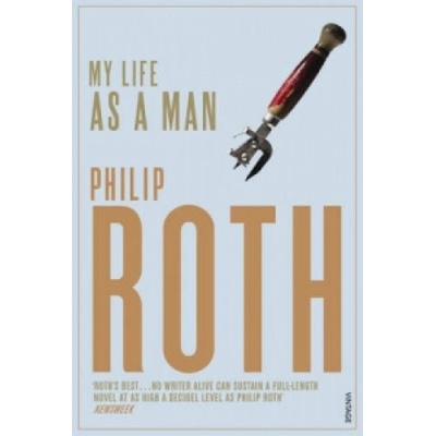 My Life As A Man - Philip Roth