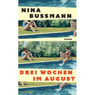 Drei Wochen im August | Nina Bußmann