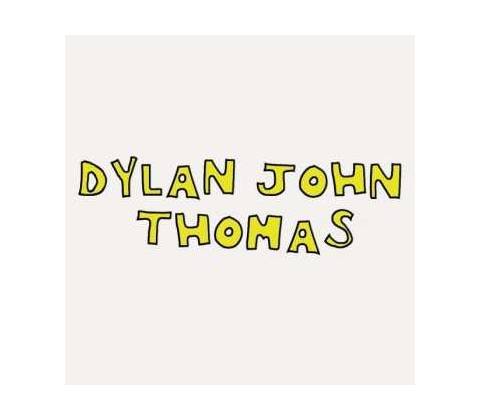 Dylan John Thomas: Dylan John Thomas LP