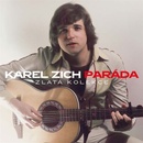 Karel Zich - Paráda: Zlatá kolekce CD
