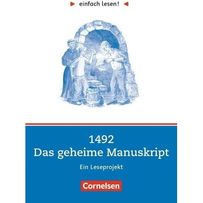 einfach lesen 2 1492 Das geheime Manusk
