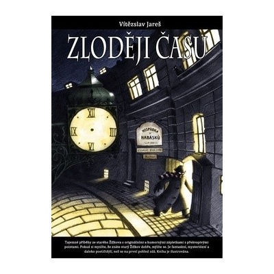 Zloději času - Vítězslav Jareš
