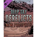 Deep Sky Derelicts New Prospects