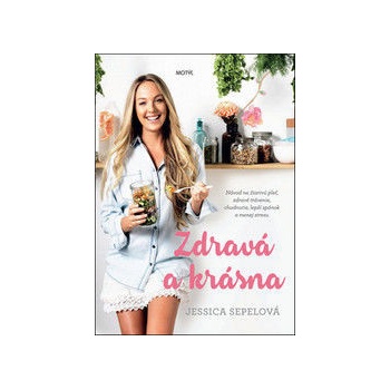 Zdravá a krásna
