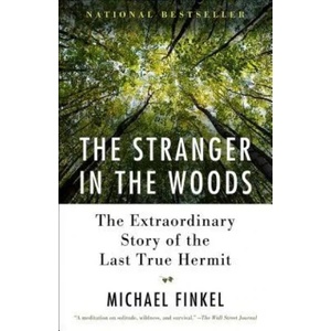 Stranger in the Woods | Michael Finkel (ISBN: 9781101911532)