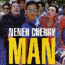 Cherry Neneh - Man CD