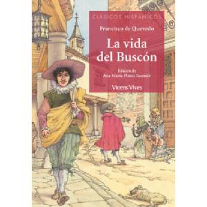LA VIDA DEL BUSCON (CLASICOS HISPANICOS) | FRANCISCO DE QUEVEDO (2019)