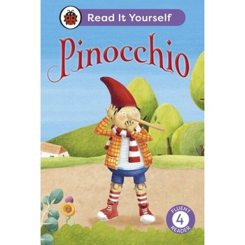 Pinocchio: Read It Yourself - Level 4 Fluent Reader