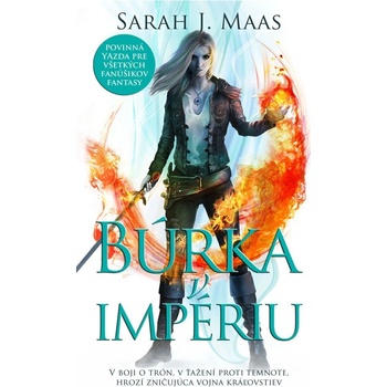 Búrka v impériu Trón zo skla 5 Sarah J. Maas