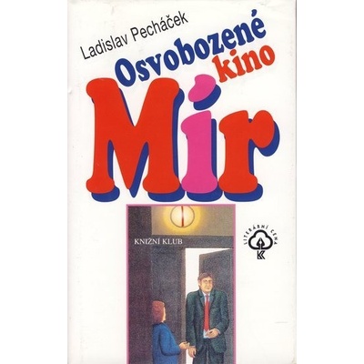 Osvobozené kino Mír