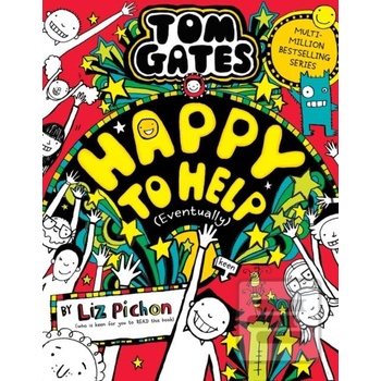 Tom Gates 20: Happy to Help Eventually - Liz Pichon