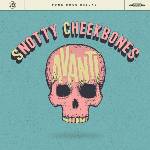 Snotty Cheekbones - Avanti (LP) (7640132970708)