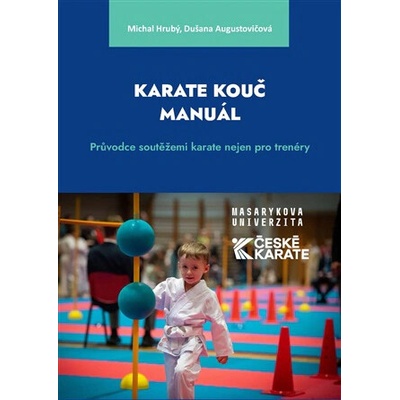 Karate Kouč Manuál - Dušana Augustovičová