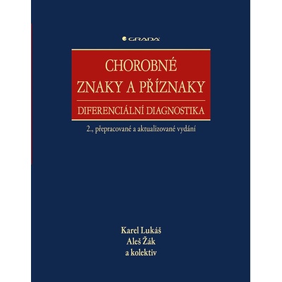Chorobné znaky a příznaky, diferenciální diagnostika